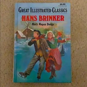 Hans Brinker by Mary Maple Dodge